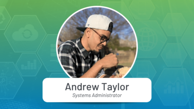 Andrew Taylor - Systems Administrator at TechGen
